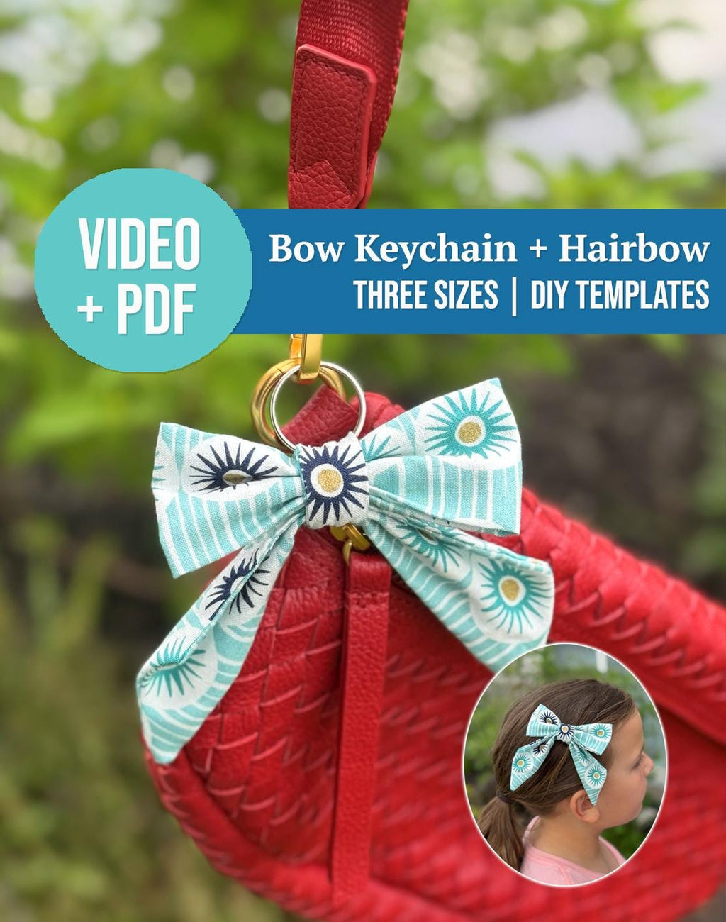 Fabric Bow & Keychain PDF template. Three sizes DIY. Video, templates, and pdf guide included!