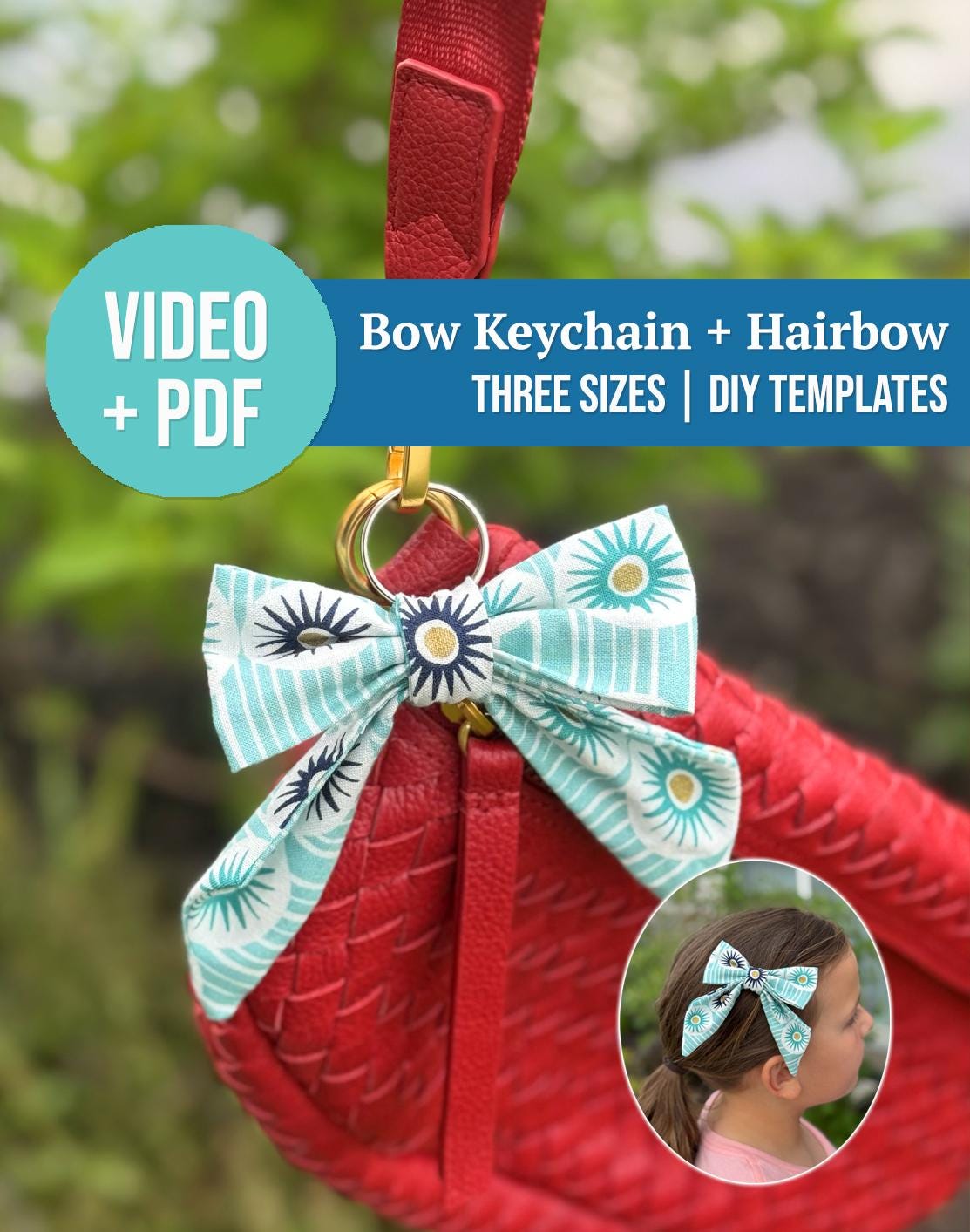 Fabric Bow & Keychain PDF template. Three sizes DIY. Video, templates, and pdf guide included!