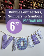 6" Bubble Font Fabric Letters & Numbers Pattern