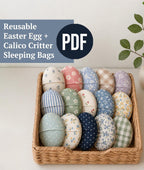 Fabric Easter Egg Calico Critter Sleeping Bag Sewing Pattern PDF