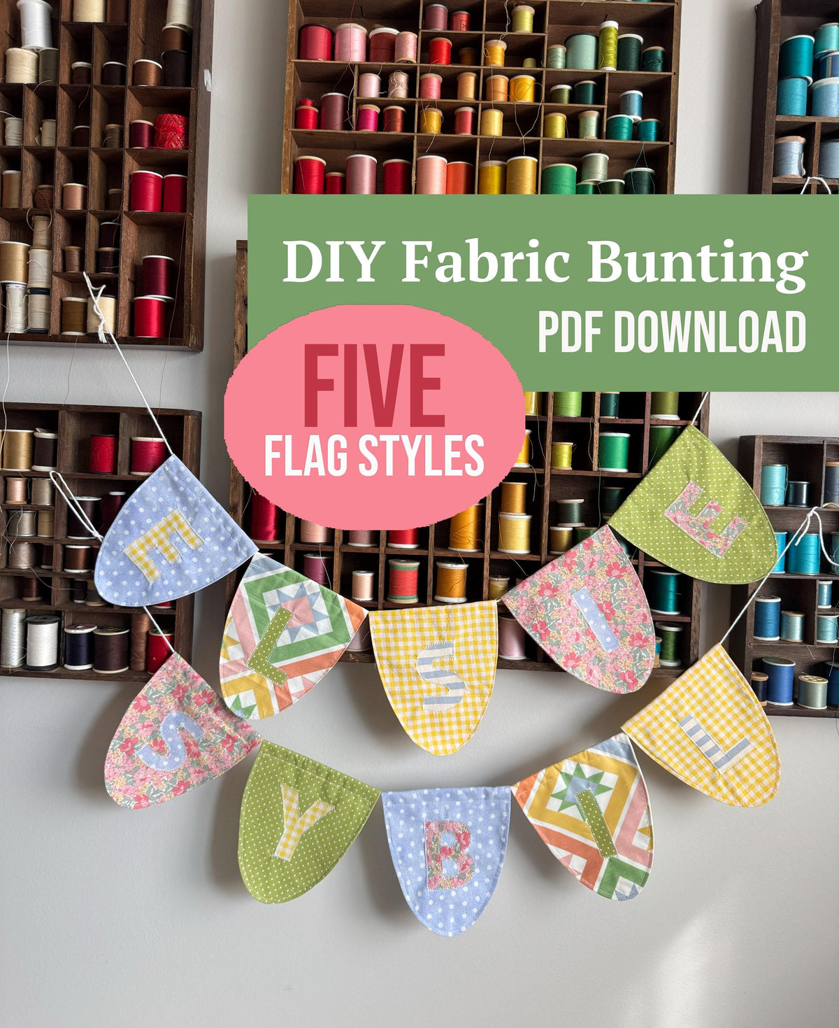 Fabric Flag Name Banner, PDF Five Flag Styles + Letters, Flag bunting name banner sewing pattern, Flag bunting pattern, Fabric flag banner