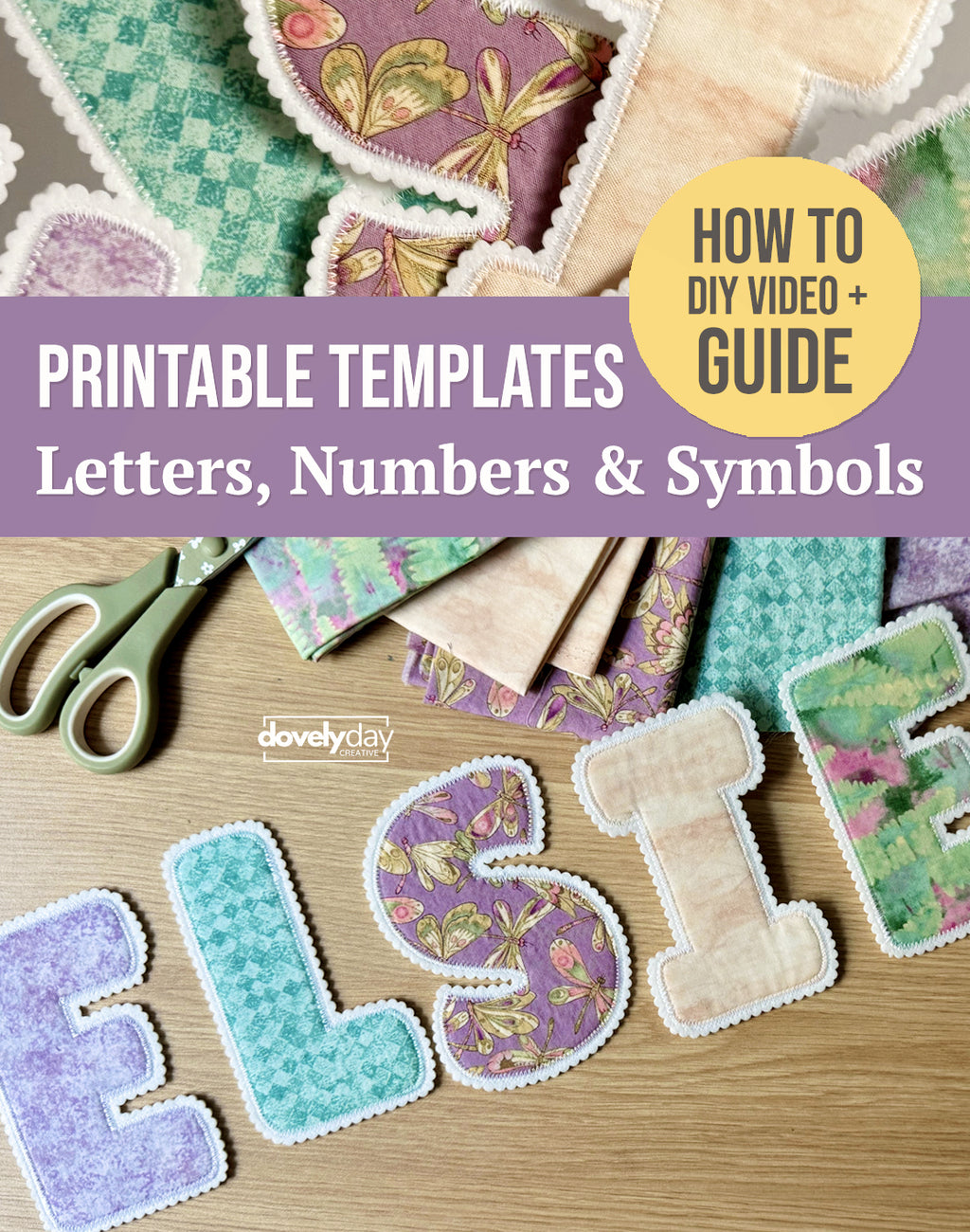 Rounded Appliqué Fabric Letters, alphabet sewing pattern, Numbers, Symbols Pattern (4-6", PDF, Video), Fabric Letter Name Banner, Download